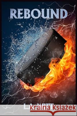 Rebound L. a. Witt 9781799155737