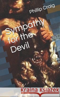 Sympathy for the Devil Phillip Craig 9781799159797