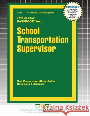 School Transportation Supervisor Passbooks 9781799301134 National Learning Corp