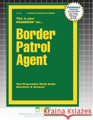 Border Patrol Agent Passbooks 9781799301158 National Learning Corp