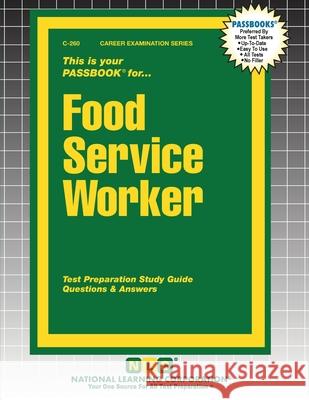 Food Service Worker Passbooks 9781799302605 National Learning Corp