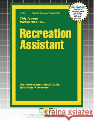 Recreation Assistant Passbooks 9781799305262 National Learning Corp