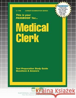 Medical Clerk Passbooks 9781799317968 National Learning Corp