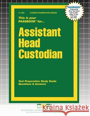 Assistant Head Custodian Passbooks 9781799318224 National Learning Corp