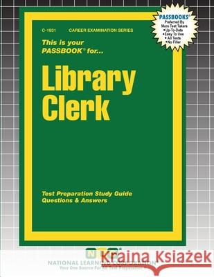 Library Clerk: Passbooks Study Guide M. Rudman 9781799319313