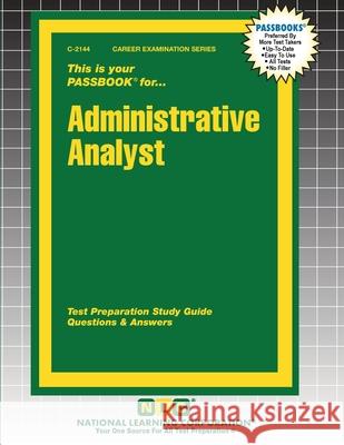 Administrative Analyst Passbooks 9781799321446 National Learning Corp