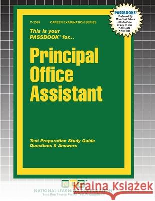 Principal Office Assistant Passbooks 9781799325956 National Learning Corp