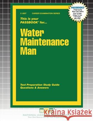 Water Maintenance Man Passbooks 9781799326571 National Learning Corp