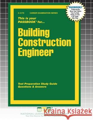 Building Construction Engineer Passbooks 9781799331704 National Learning Corp