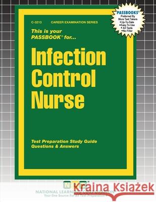 Infection Control Nurse Passbooks 9781799332138 National Learning Corp