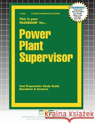 Power Plant Supervisor Passbooks 9781799334033 National Learning Corp
