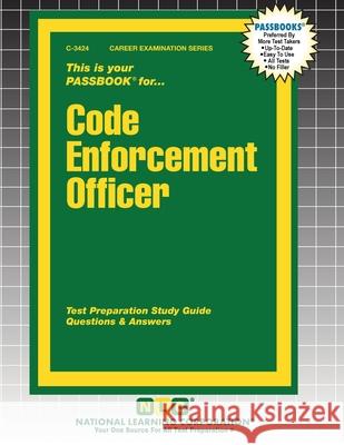 Code Enforcement Officer: Passbooks Study Guide M. Rudman 9781799334248