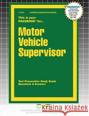 Motor Vehicle Supervisor Passbooks 9781799335443 National Learning Corp