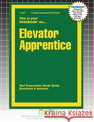 Elevator Apprentice Passbooks 9781799340614 National Learning Corp
