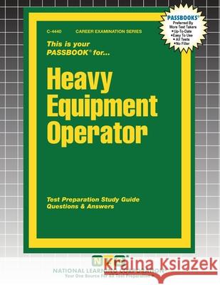 Heavy Equipment Mechanic Passbooks 9781799344407 National Learning Corp