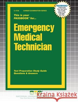 Emergency Medical Technician Passbooks 9781799347309 National Learning Corp