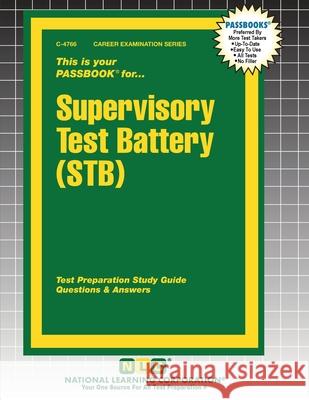 Supervisory Test Battery (STB) Passbooks 9781799347668 National Learning Corp