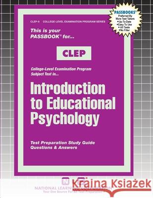 Introduction to Educational Psychology Passbooks 9781799353096 National Learning Corp