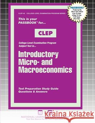Introductory Micro- and Macroeconomics Passbooks 9781799353423 National Learning Corp