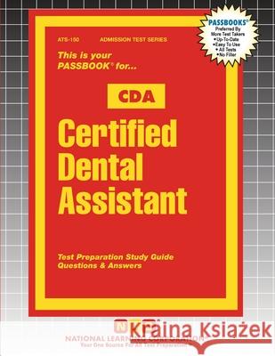 Certified Dental Assistant (CDA) Passbooks 9781799363507 National Learning Corp