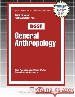 General Anthropology Passbooks 9781799366164 National Learning Corp