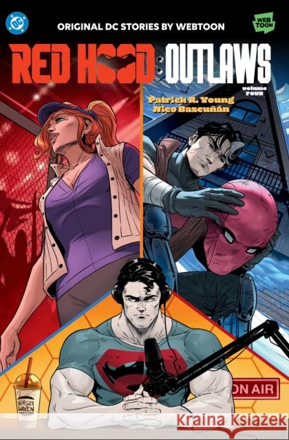 Red Hood: Outlaws Volume Four Nico Bascunan 9781799500193