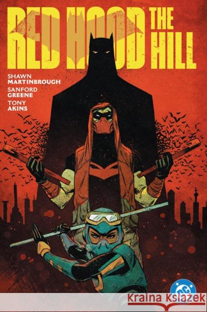 Red Hood: The Hill Shawn Martinbrough Sanford Greene 9781799500391