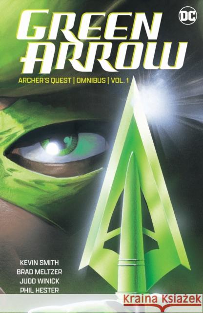 Green Arrow: Archer's Quest Omnibus Vol. 1 Kevin Smith Phil Hester 9781799500681