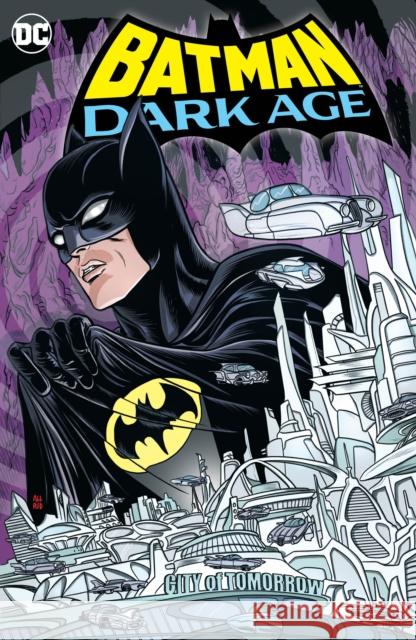 Batman: Dark Age Mark Russell Michael Allred Laura Allred 9781799500865