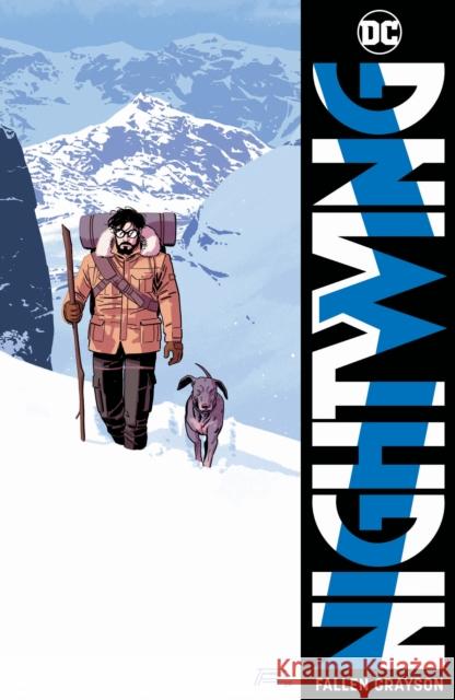 Nightwing Vol. 7: Fallen Grayson Tom Taylor Bruno Redondo 9781799500889 DC Comics