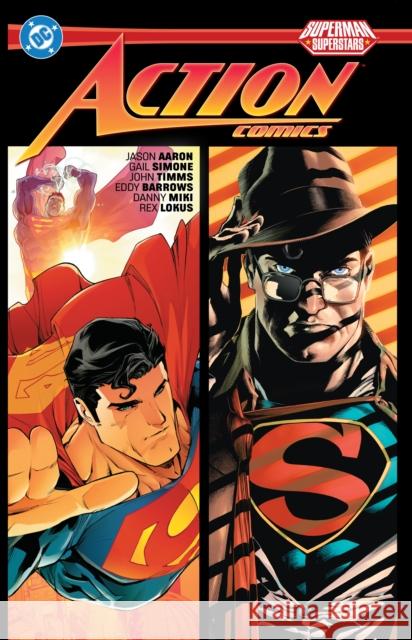 Superman: Action Comics: Superstars Vol. 1 John Timms 9781799501282