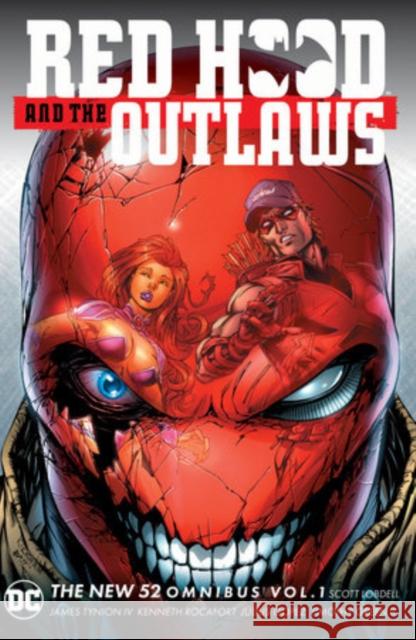 Red Hood & the Outlaws The New 52 Omnibus Vol. 1 Scott Snyder 9781799501398 DC Comics