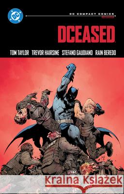 DCeased: DC Compact Comics Edition Trevor Hairsine 9781799501633 DC Comics