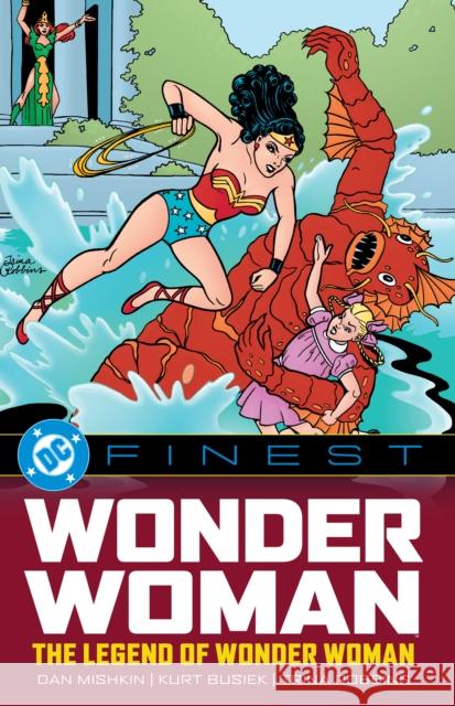 DC Finest: Wonder Woman: The Legend of Wonder Woman Kurt Busiek 9781799502012