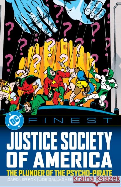 DC Finest: Justice Society of America: The Plunder of the Psycho-Pirate Joe Gallagher 9781799502074 DC Comics