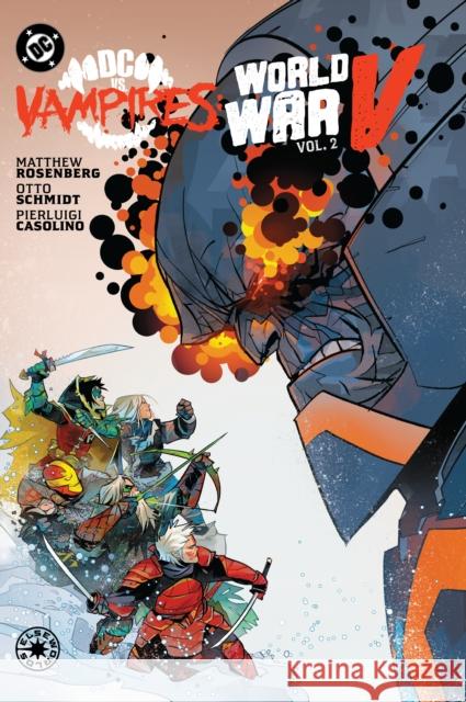 DC vs. Vampires: World War V Vol. 2 Shane McCarthy 9781799503309 DC Comics