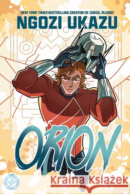 Orion Ngozi Ukazu 9781799503422 DC Comics