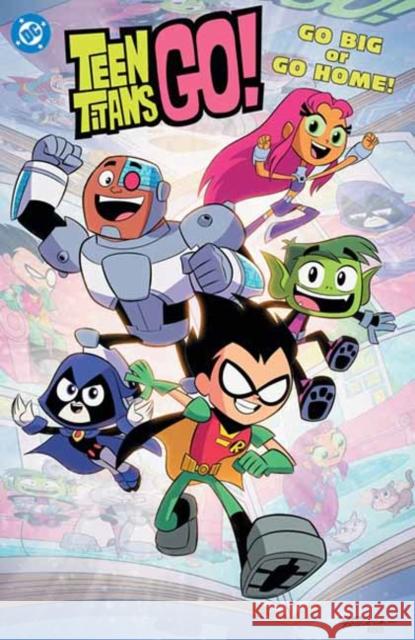 Teen Titans Go! Go Big or Go Home! Dario Brizuela 9781799505914 DC Comics