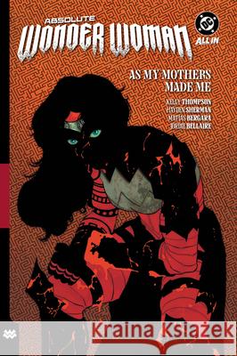 Absolute Wonder Woman Vol. 2: As My Mothers Made Me Hayden Sherman 9781799507543 DC Comics