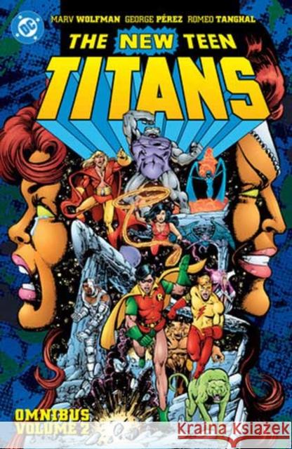 New Teen Titans Omnibus Vol. 2 George Perez 9781799507635 DC Comics