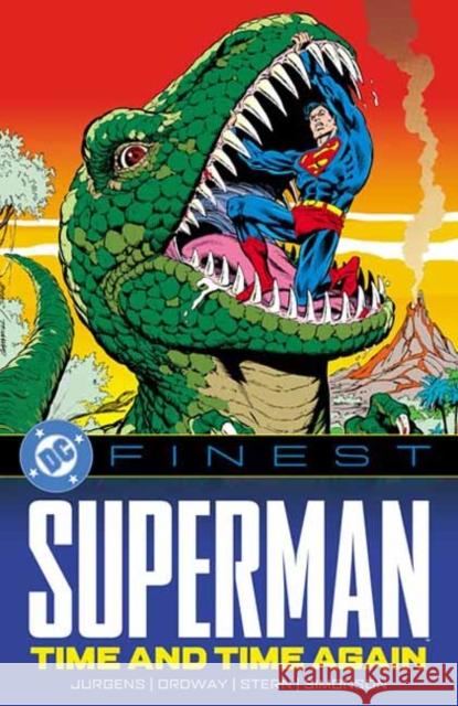 DC Finest: Superman: Time and Time Again Jerry Ordway 9781799508106 DC Comics