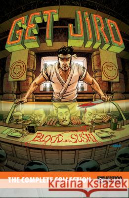 Get Jiro! the Complete Collection Anthony Bourdain Joel Rose Langdon Foss 9781799508373