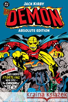 The Demon by Jack Kirby: Absolute Edition Jack Kirby Jack Kirby 9781799509028 DC Comics
