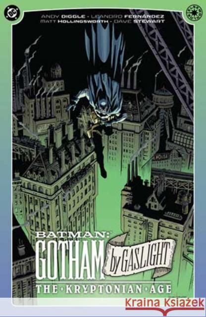 Batman: Gotham By Gaslight: The Kryptonian Age Leandro Fernandez 9781799509455 DC Comics