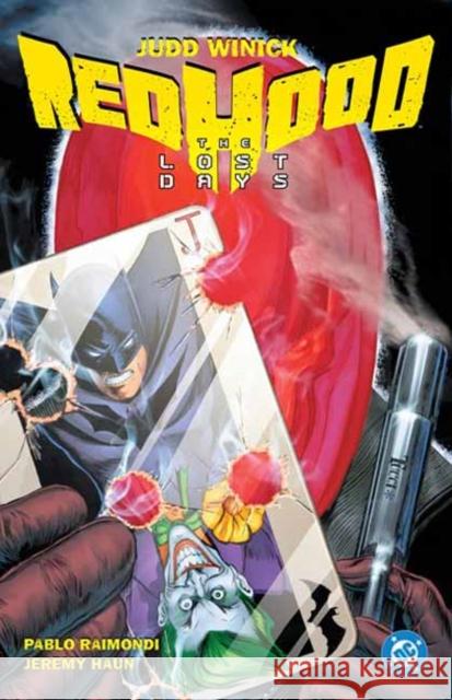 Batman: Red Hood - The Lost Days (2025 Edition) Jeremy Haun 9781799512530 DC Comics