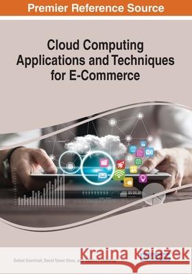 Cloud Computing Applications and Techniques for E-Commerce  9781799812951 IGI Global