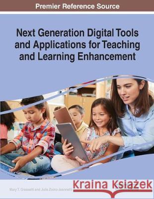 Next Generation Digital Tools and Applications for Teaching and Learning Enhancement  9781799817710 IGI Global