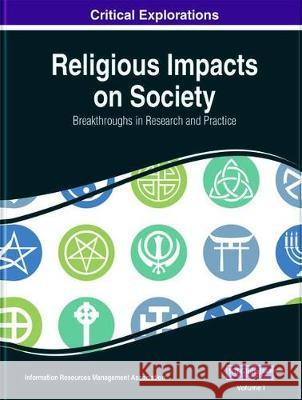 Research Anthology on Religious Impacts on Society Management Association, Information Reso 9781799834359