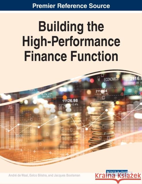 Building the High-Performance Finance Function Jacques Bootsman 9781799869306 IGI Global