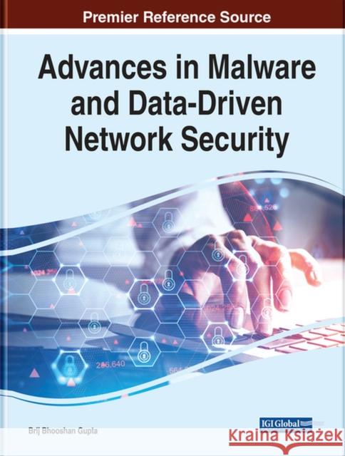Advances in Malware and Data-Driven Network Security  9781799877899 IGI Global